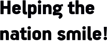 Helping the nation smile